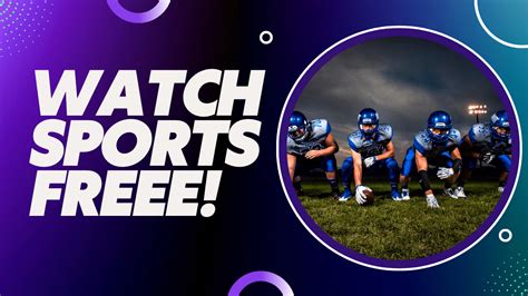 Top 27 Free Sports Streaming Sites for August 2024 (No Buffering).